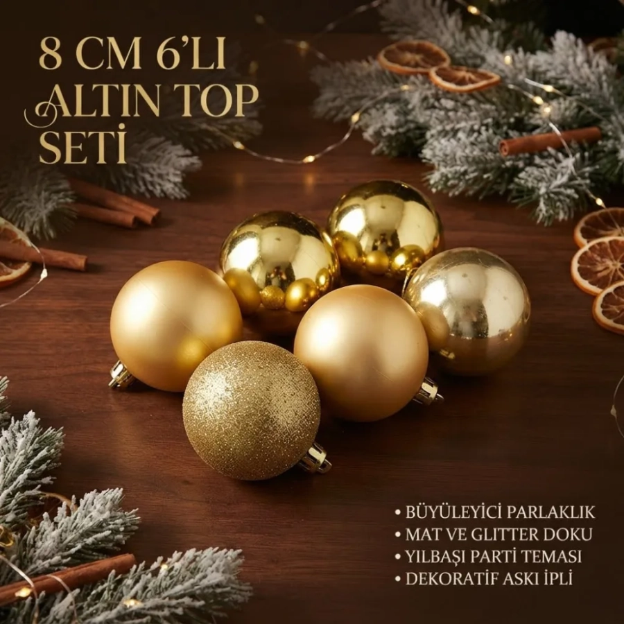 8 CM SİMLİ MAT PARLAK 6LI TOP ALTIN